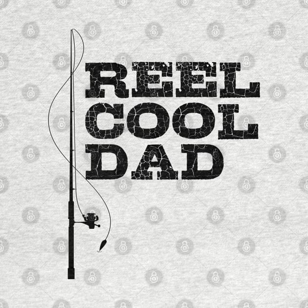 Mens Reel Great Dad T Shirt Funny Fathers Day Fishing Tee Gift for Fisherman by NiceTeeBroo